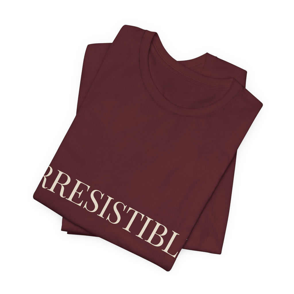 IRRESISTIBLE. Statement Tee – LOVE ELITE Drop 02