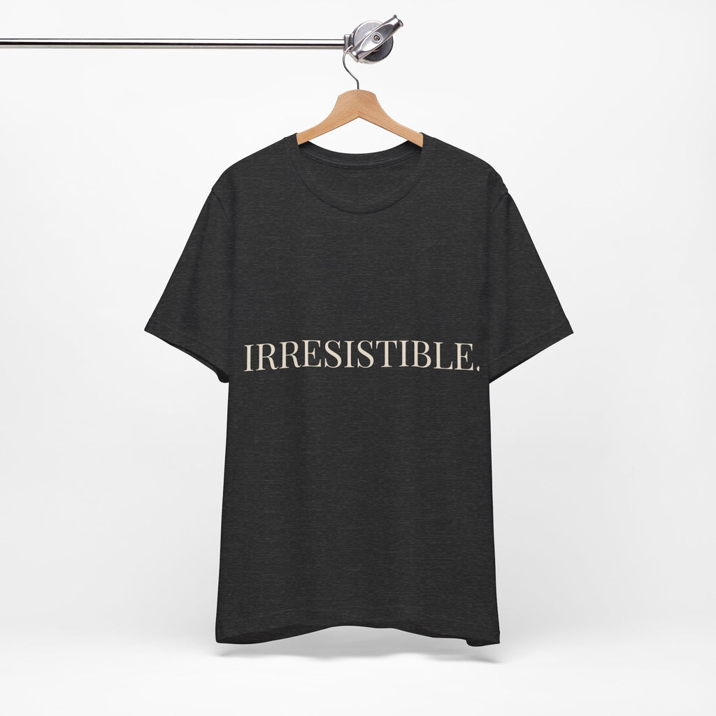 IRRESISTIBLE. Statement Tee – LOVE ELITE Drop 02
