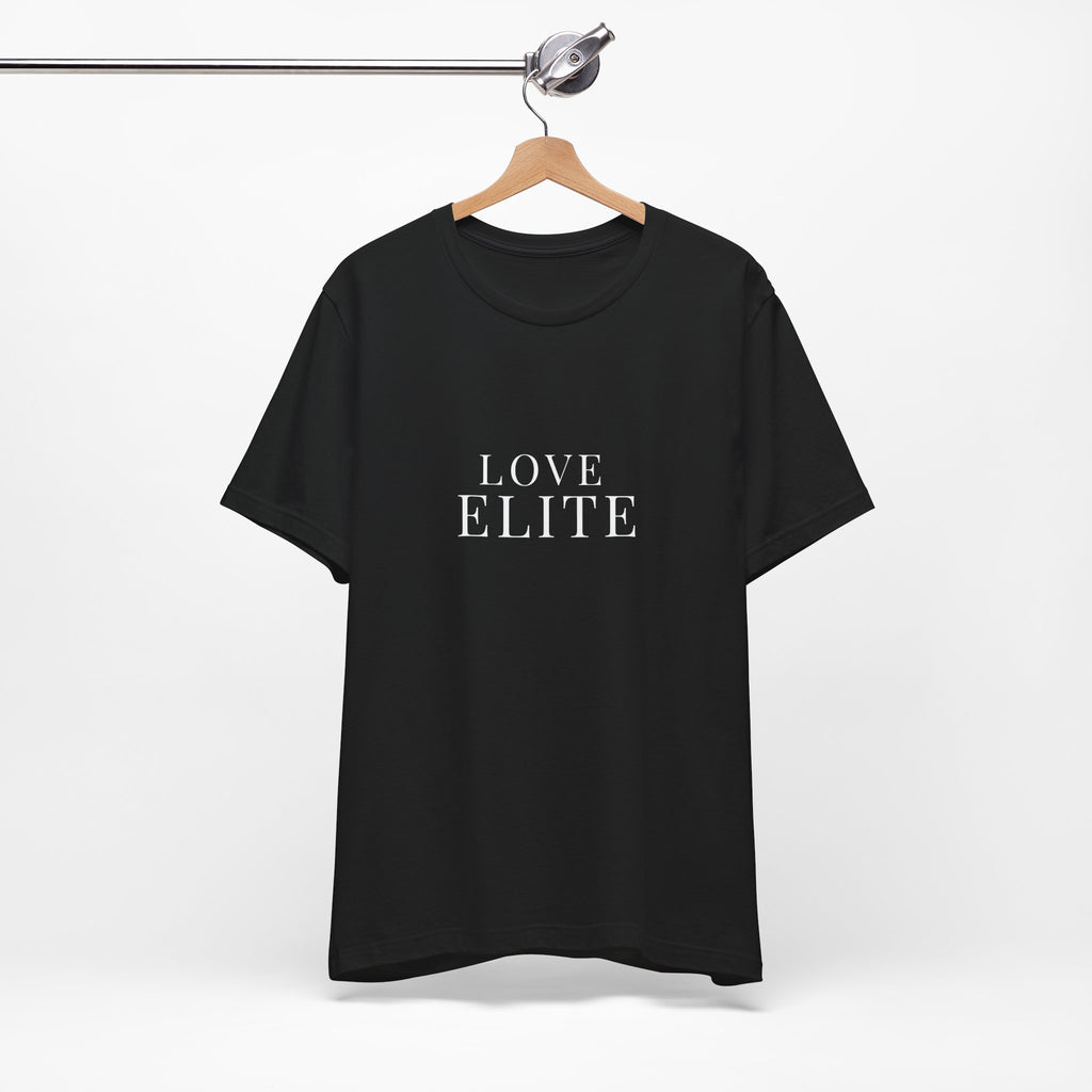 Love Elite T‑Shirt — Minimalist Romantic Graphic Tee