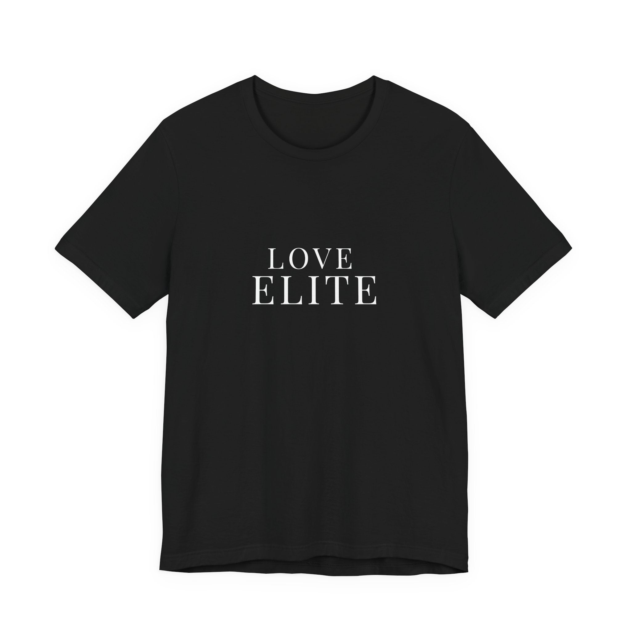 Love Elite T‑Shirt — Minimalist Romantic Graphic Tee