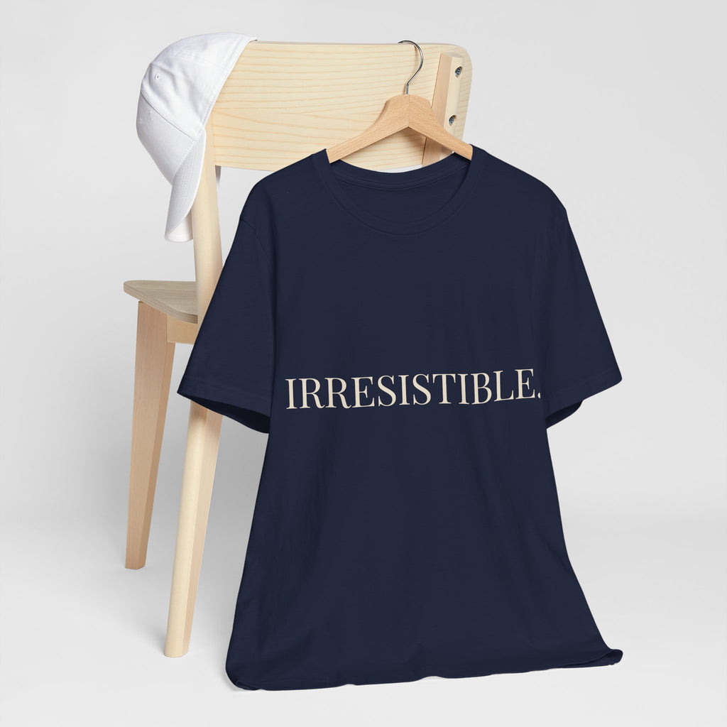 IRRESISTIBLE. Statement Tee – LOVE ELITE Drop 02