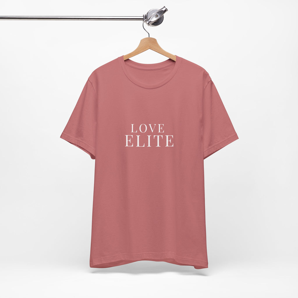 Love Elite T‑Shirt — Minimalist Romantic Graphic Tee